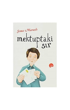 Mektuptaki Sır - Sema Maraşlı Mektuptaki Sır - Sema Maraşlı