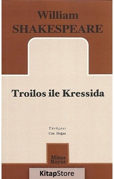 Troilos ile Kressida - William Shakespeare - Mitos Boyut Yayınları