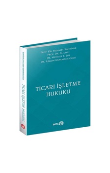 Beta Akademi - TİCARİ İŞLETME HUKUKU Beta Akademi - TİCARİ İŞLETME HUKUKU