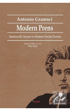 Modern Prens / Antonio Gramsci 9786054878055 Modern Prens / Antonio Gramsci 9786054878055