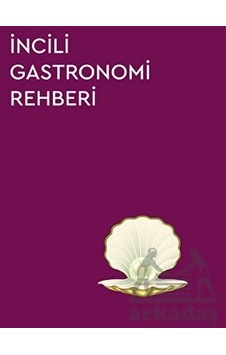 İncili Gastronomi Rehberi 2023- Optimist
