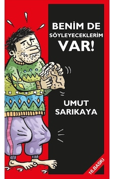 Benim de Söyleyeceklerim Var - Cilt 1 - Umut Sarıkaya - Komik Şeyler Benim de Söyleyeceklerim Var - Cilt 1 - Umut Sarıkaya - Komik Şeyler