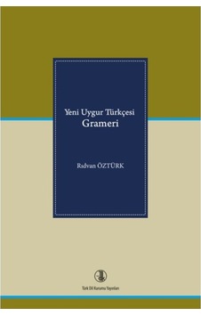 Yeni Uygur Türkçesi Grameri