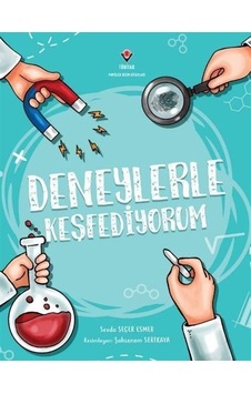 Deneylerle Keşfediyorum / Sevda Seçer Esmer Deneylerle Keşfediyorum / Sevda Seçer Esmer
