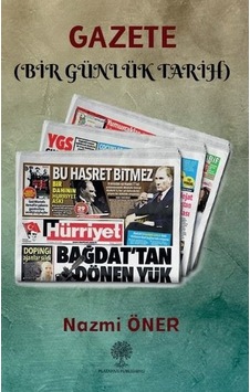 Gazete - Bir Günlük Tarih Gazete - Bir Günlük Tarih