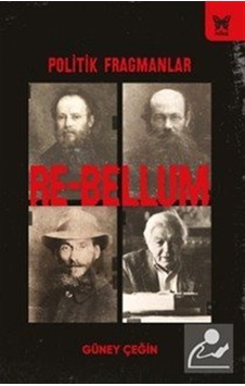 Re-bellum / Güney Çeğin Re-bellum / Güney Çeğin