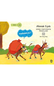 Sihirli Matematik Masalları 12 - Ahmak Eşek - Jae-hong Yang - Düşün Yayınevi Sihirli Matematik Masalları 12 - Ahmak Eşek - Jae-hong Yang - Düşün Yayınevi
