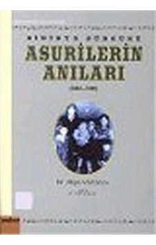 Sibirya Sürgünü Asurilerin Anıları(1947-1956) - Eliya Vartanov - Yaba Yayınları Sibirya Sürgünü Asurilerin Anıları(1947-1956) - Eliya Vartanov - Yaba Yayınları