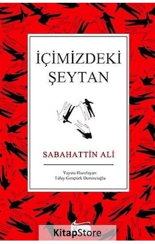 Içimizdeki Şeytan Ciltli Özel Bez Baskı / Sabahattin Ali Içimizdeki Şeytan Ciltli Özel Bez Baskı / Sabahattin Ali