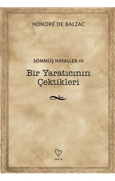 Bir Yaratıcının Çektikleri - Sönmüş Hayaller 3 - Bıso-878600 Bir Yaratıcının Çektikleri - Sönmüş Hayaller 3 - Bıso-878600