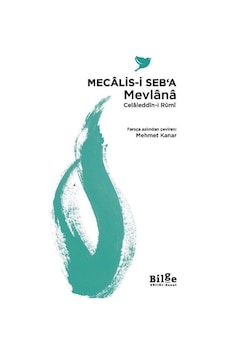 Mecalis-i Seb'a / Mevlana Mecalis-i Seb'a / Mevlana