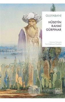 Gulyabani - Hüseyin Rahmi Gürpınar - İthaki Yayınları Gulyabani - Hüseyin Rahmi Gürpınar - İthaki Yayınları