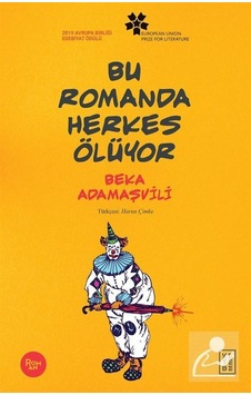 Mercankitap Bu Romanda Herkes Ölüyor / Beka Adamaşvili Mercankitap Bu Romanda Herkes Ölüyor / Beka Adamaşvili