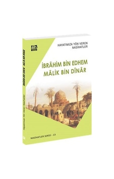 Hayatımıza Yön Veren Nasihatler / İbrahim Bin Edhem - Malik Bi... Hayatımıza Yön Veren Nasihatler / İbrahim Bin Edhem - Malik Bi...