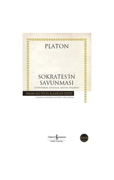 Sokrates İn Savunması- Hasan Ali Yücel Klasikleri Sokrates İn Savunması- Hasan Ali Yücel Klasikleri