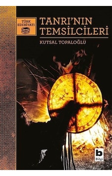 Tanrının Temsilcileri - Kutsal Topaloğlu - Bilgi Yayınevi