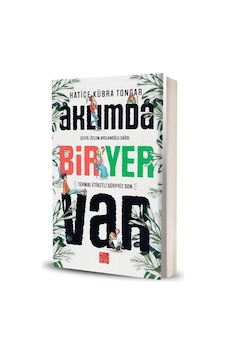Aklımda Bir Yer Var - Hatice Kübra Tongar - Aile Yayınları Aklımda Bir Yer Var - Hatice Kübra Tongar - Aile Yayınları