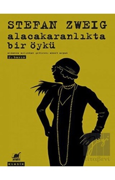 Alacakaranlıkta Bir Öykü - Stefan Zweig - Ayrıntı Yayınları