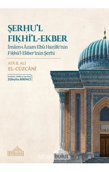 Şerhu'l Fıkhi'l - Ekber - Ata B. Ali - Endülüs Şerhu'l Fıkhi'l - Ekber - Ata B. Ali - Endülüs