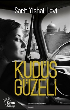 Kudus Güzeli - Sarit Yishai-Levi - Koton Kitap Kudus Güzeli - Sarit Yishai-Levi - Koton Kitap