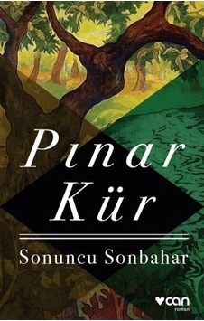 Sonuncu Sonbahar - Pınar Kür - Can Yayınları