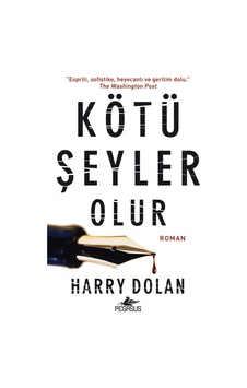 Kötü Şeyler Olur