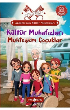 Kültür Muhafızları: Muhteşem Çocuklar - Anadolu'nun Kültür Muhafızları 1 - Yücel Kaya - Genç Hayat Kültür Muhafızları: Muhteşem Çocuklar - Anadolu'nun Kültür Muhafızları 1 - Yücel Kaya - Genç Hayat