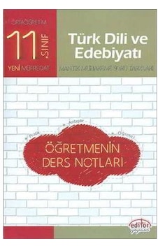 11.Sınıf Türk Dili ve Edebiyatı Öğretmenin Ders Notları - Ed 11.Sınıf Türk Dili ve Edebiyatı Öğretmenin Ders Notları - Ed