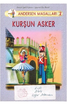 Andersen Masalları El Yazısı Kurşun Asker