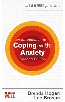 An Introduction To Coping With Anxiety, 2nd Edition