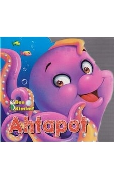 Ben Kimim - Ahtapot- Parıltı Yayınları Ben Kimim - Ahtapot- Parıltı Yayınları