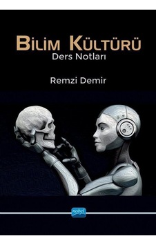 Bilim Kültürü Ders Notları / Remzi Demir Bilim Kültürü Ders Notları / Remzi Demir