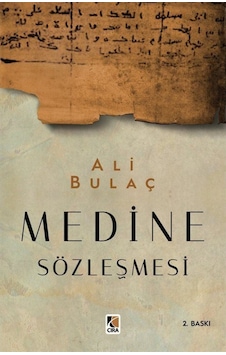 Medine Sözleşmesi - Ali Bulaç - Çıra Yayınları
