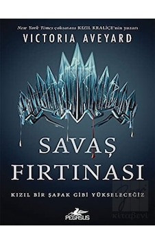 Savaş Fırtınası-Kızıl Kraliçe 4 - Victoria Aveyard - Pegasus Savaş Fırtınası-Kızıl Kraliçe 4 - Victoria Aveyard - Pegasus