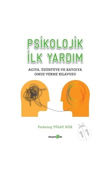 Psikolojik İlk Yardım Psikolojik İlk Yardım