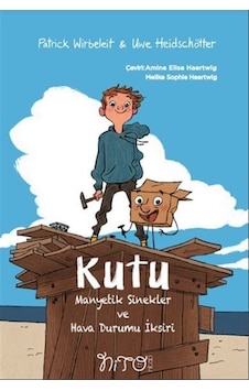 Kutu - Manyetik Sinekler ve Hava Durumu İksiri - Patrick Wirbeleit - Nito Kitap