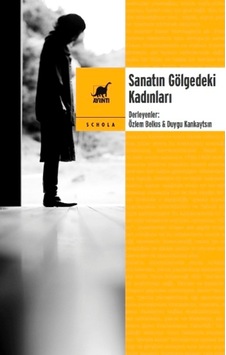 Sanatın Gölgedeki Kadınları n11.1522