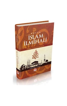 Büyük İslam İlmihali - Ömer Nasuhi Bilmen - Merve Yayınları Büyük İslam İlmihali - Ömer Nasuhi Bilmen - Merve Yayınları