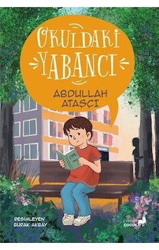 Okuldaki Yabancı - Abdullah Ataşçı - Everest Yayınları Okuldaki Yabancı - Abdullah Ataşçı - Everest Yayınları