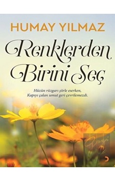 Renklerden Birini Seç - Humay Yılmaz - Cinius Renklerden Birini Seç - Humay Yılmaz - Cinius