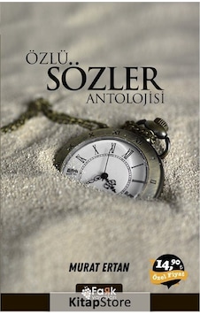 Özlü Sözler Antolojisi / Murat Ertan Özlü Sözler Antolojisi / Murat Ertan