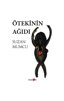 Ötekinin Ağıdı - Suzan Mumcu - Okuyan Us Yayınları