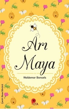 Arı Maya - Waldemar Bonsels - Peta Arı Maya - Waldemar Bonsels - Peta