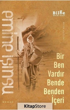 Kitapstore Bir Ben Vardır Bende Benden Içeri / Emine Işınsu