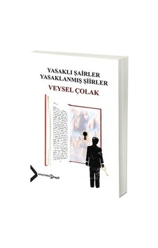 Yasaklı Şairler Yasaklanmış Şiirler - Veysel Çolak - Hayal Yasaklı Şairler Yasaklanmış Şiirler - Veysel Çolak - Hayal
