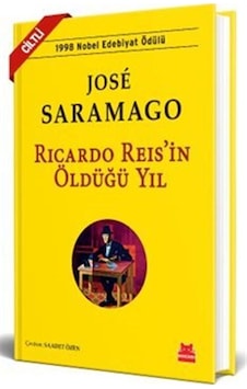 Ricardo Reis'in Öldüğü Yıl Ciltli / Jose Saramago