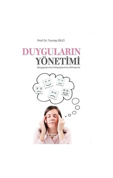 Duyguların Yönetimi Duygularımız İhtiyaçlarımız Olmasın Palme Duyguların Yönetimi Duygularımız İhtiyaçlarımız Olmasın Palme