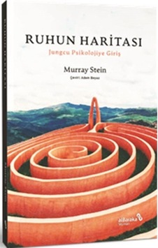 Ruhun Haritası - Jungcu Psikolojiye Giriş - Murray Stein - alBaraka Yayınları