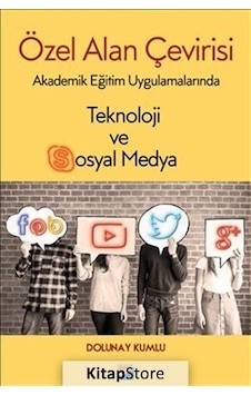 Özel Alan Çevirisi Akademik Eğitim Uygulamalarında Teknoloji V... Özel Alan Çevirisi Akademik Eğitim Uygulamalarında Teknoloji V...