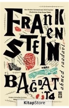 Kitapstore Frankenstein Bağdat'Ta / Ahmed Saadavi Kitapstore Frankenstein Bağdat'Ta / Ahmed Saadavi